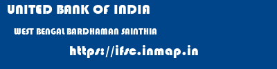 UNITED BANK OF INDIA  WEST BENGAL BARDHAMAN SAINTHIA   ifsc code